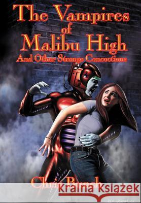 The Vampires of Malibu High Chris Bunch 9780977304059 Wilder Publications - książka