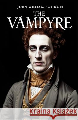 The Vampyre John William Polidori 9781397669483 Left of Brain Books - książka