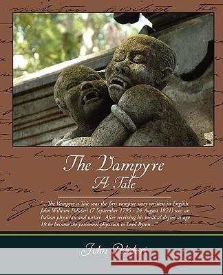 The Vampyre a Tale John Polidori 9781438503325 Book Jungle - książka