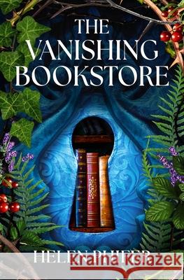 The Vanishing Bookstore Helen Phifer 9781538776988 Grand Central Publishing - książka
