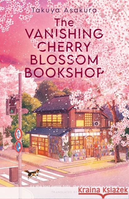 The Vanishing Cherry Blossom Bookshop Takuya Asakura 9780008736897 HarperCollins Publishers - książka