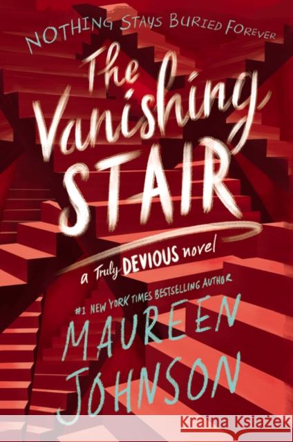The Vanishing Stair Maureen Johnson 9780062338099 HarperCollins Publishers Inc - książka