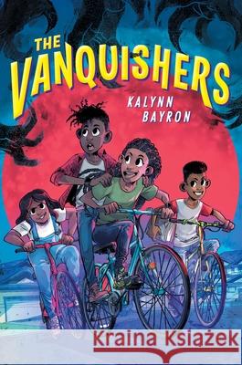 The Vanquishers Kalynn Bayron 9781547609772 Bloomsbury Publishing PLC - książka