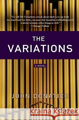 The Variations John Donatich 9781250022295 St. Martin's Griffin - książka