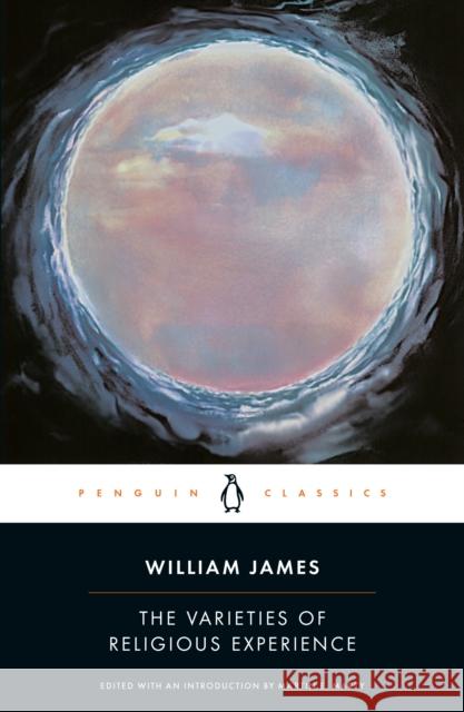 The Varieties of Religious Experience: A Study in Human Nature William James 9780140390346  - książka