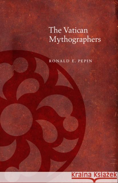The Vatican Mythographers Ronald Pepin 9780823228928 Fordham University Press - książka