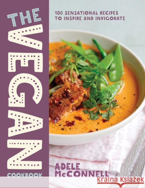 The Vegan Cookbook Adele McConnell 9781848993389 Watkins Media Limited - książka