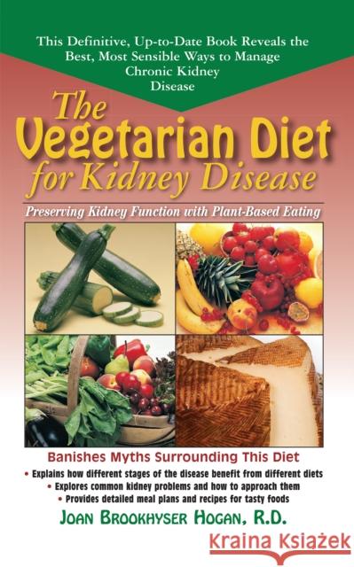 The Vegetarian Diet for Kidney Disease: Preserving Kidney Function with Plant-Based Eating  9781681626703 Basic Health Publications - książka