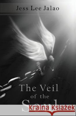 The Veil of the Soul Jess Lee Jalao 9781626948037 Black Opal Books - książka