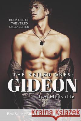 The Veiled Ones: Gideon Bianca Eberle Karen Baker J. A. Melville 9781723952685 Independently Published - książka