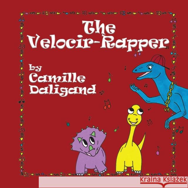 The Velocir-Rapper Camille Daligand 9781912256884 Filament Publishing - książka