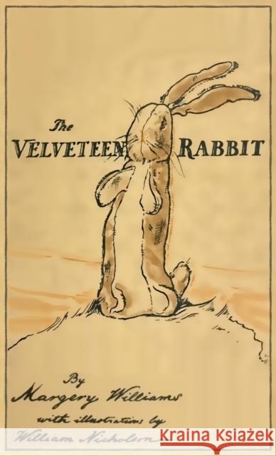 The Velveteen Rabbit: Facsimile of the Original 1922 Edition Margery Williams, William Nicholson 9781947844216 Suzeteo Enterprises - książka