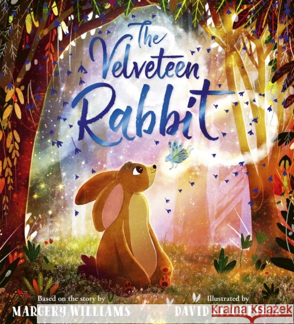 The Velveteen Rabbit (HB) Margery Williams 9780702317330 Scholastic - książka