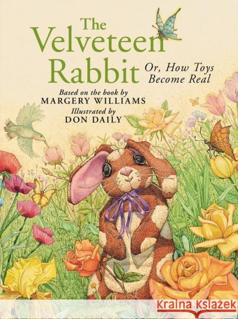 The Velveteen Rabbit: Or, How Toys Become Real Margery Williams 9780762486663 Running Press,U.S. - książka