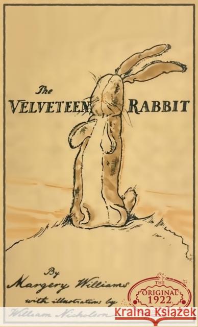 The Velveteen Rabbit: The Original 1922 Edition in Full Color Margery Williams William Nicholson 9781947844209 Suzeteo Enterprises - książka