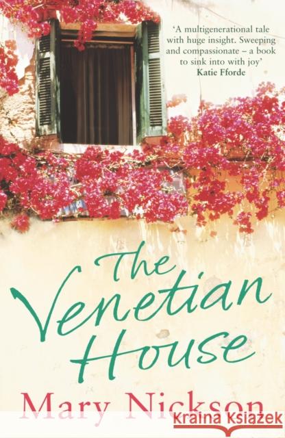 The Venetian House Mary Nickson 9781784756611 Cornerstone - książka