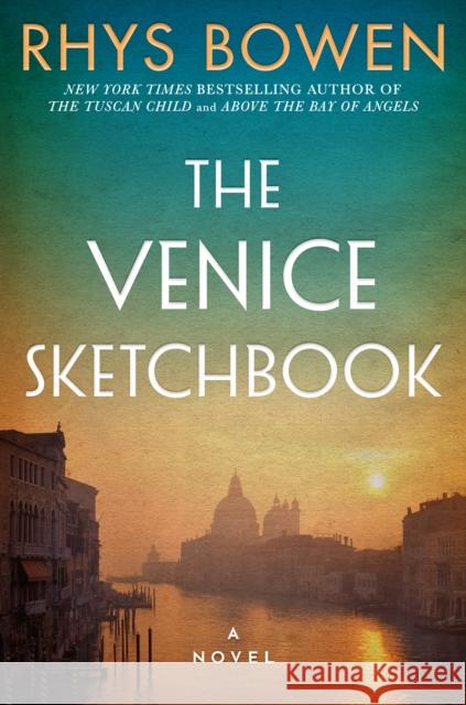 The Venice Sketchbook: A Novel Rhys Bowen 9781542027113 Amazon Publishing - książka