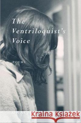 The Ventriloquist's Voice Grace C. Harriman 9781720611271 Createspace Independent Publishing Platform - książka