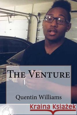 The Venture: The keys to business Williams, Quentin 9781545322642 Createspace Independent Publishing Platform - książka