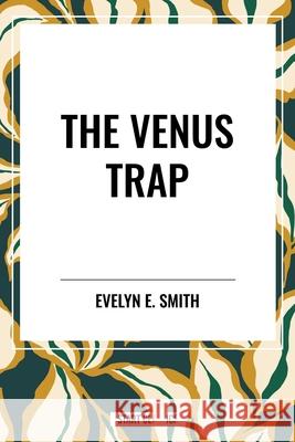 The Venus Trap Evelyn E Smith 9798880922260 Start Classics - książka