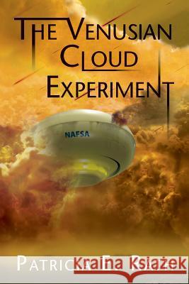 The Venusian Cloud Experiment Patricia E. Rath 9786164060081 Patricia E. Rath - książka