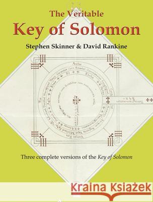 The Veritable Key of Solomon Stephen Skinner 9780738714530 Llewellyn Publications - książka