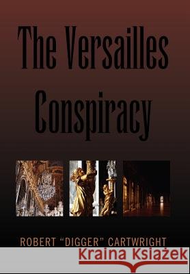 The Versailles Conspiracy Robert 