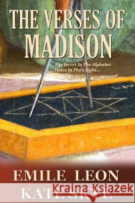 The Verses of Madison Emile Leon Kate Skye 9781523828821 Createspace Independent Publishing Platform - książka