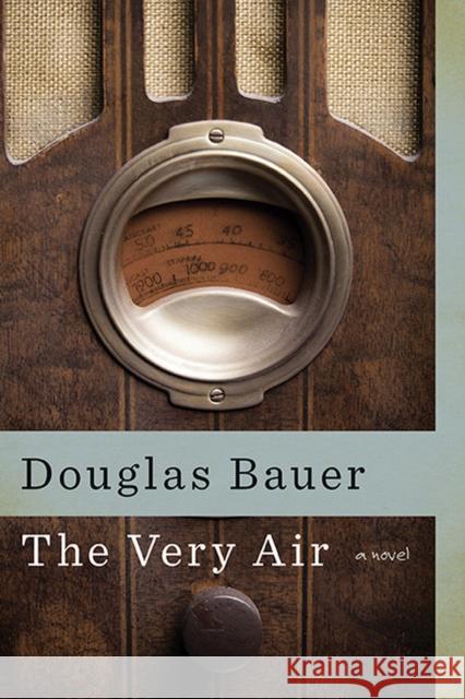 The Very Air Bauer, Douglas 9781609382681 University of Iowa Press - książka