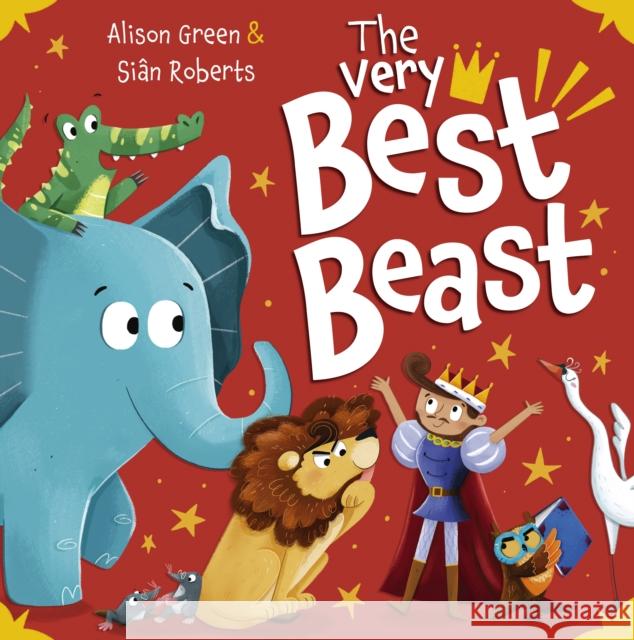 The Very Best Beast Alison Green 9781848868069 Maverick Arts Publishing - książka
