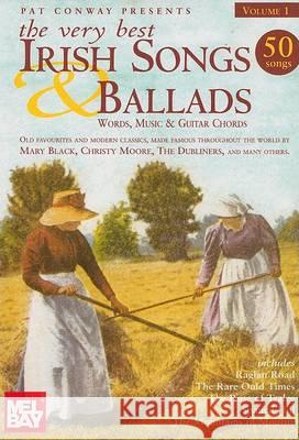 The Very Best Irish Songs & Ballads - Volume 1: Words, Music & Guitar Chords Hal Leonard Corp 9781857200928 Walton's Manufacturing - książka