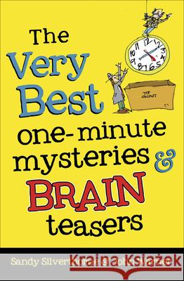 The Very Best One-Minute Mysteries and Brain Teasers Sandy Silverthorne John Warner 9780736974301 Harvest House Publishers - książka