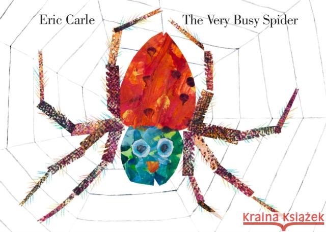 The Very Busy Spider Eric Carle Cynthia Benjamin 9780399229190 Penguin Putnam Inc - książka