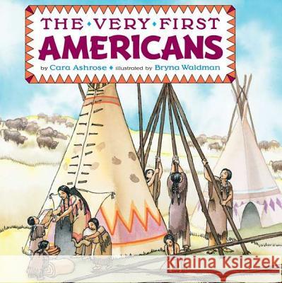 The Very First Americans Cara Ashrose Bryna Waldman 9780448401683 Grosset & Dunlap - książka