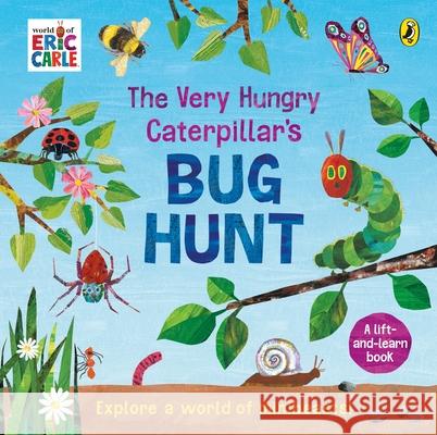 The Very Hungry Caterpillar's Bug Hunt Eric Carle 9780241553503 Penguin Random House Children's UK - książka