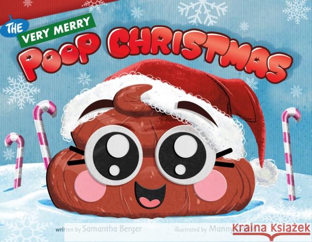 The Very Merry Poop Christmas Samantha Berger 9781250837103 Henry Holt & Company - książka