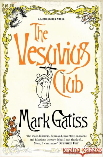 The Vesuvius Club: A Lucifer Box Novel Mark Gatiss 9780743483797 Simon & Schuster - książka