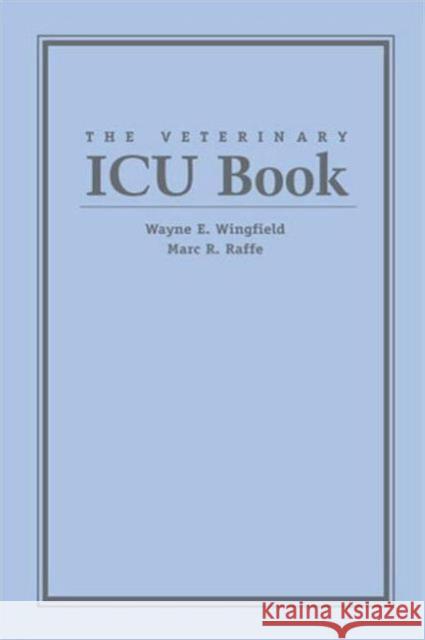 The Veterinary ICU Book  9781893441132 Teton NewMedia - książka