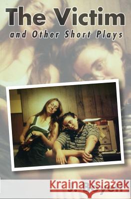 The Victim: and Other Short Plays Boyett, J. 9781941914021 Saltimbanque Books - książka