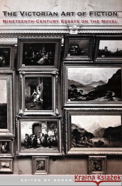 The Victorian Art of Fiction: Nineteenth-Century Essays on the Novel Maitzen, Rohan 9781551117690 Broadview Press Ltd - książka