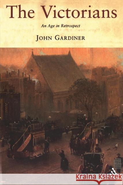 The Victorians Gardiner, John 9781852855604 Hambledon & London - książka