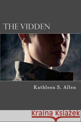 The Vidden Kathleen S. Allen 9781478201106 Createspace Independent Publishing Platform - książka