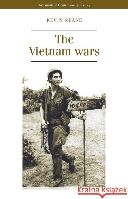 The Vietnam Wars Kevin Ruane 9780719054907 Manchester University Press - książka