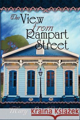 The View from Rampart Street Mary Lou Widmer 9781612049090 Strategic Book Publishing - książka