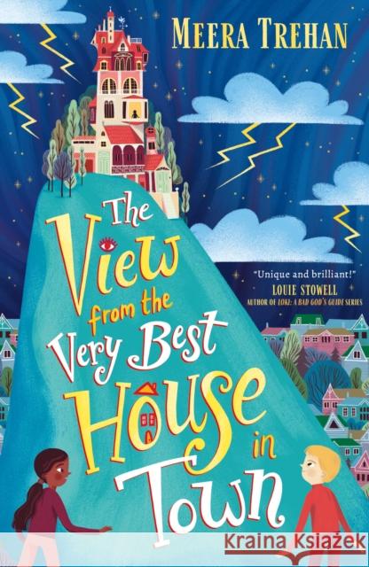 The View from the Very Best House in Town Meera Trehan 9781406399813 Walker Books Ltd - książka