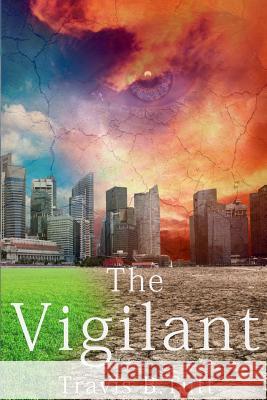 The Vigilant Travis B. Tuft Lisa Caccavella Michael Young 9781494941499 Createspace - książka