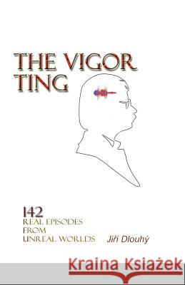 The Vigor Ting George Dlouhy 9781451517651 Createspace - książka