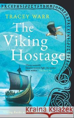 The Viking Hostage Tracey Warr   9781739270018 Meanda Books - książka