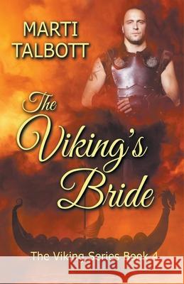The Viking's Bride Marti Talbott 9781393541905 Draft2digital - książka