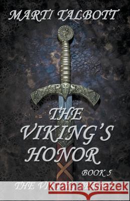 The Viking's Honor Marti Talbott 9781393515951 Draft2digital - książka